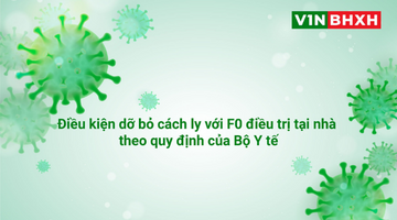 dieu-kien-do-bo-cach-ly-voi-f0-dieu-tri-tai-nha-theo-quy-dinh-cua-bo-y-te