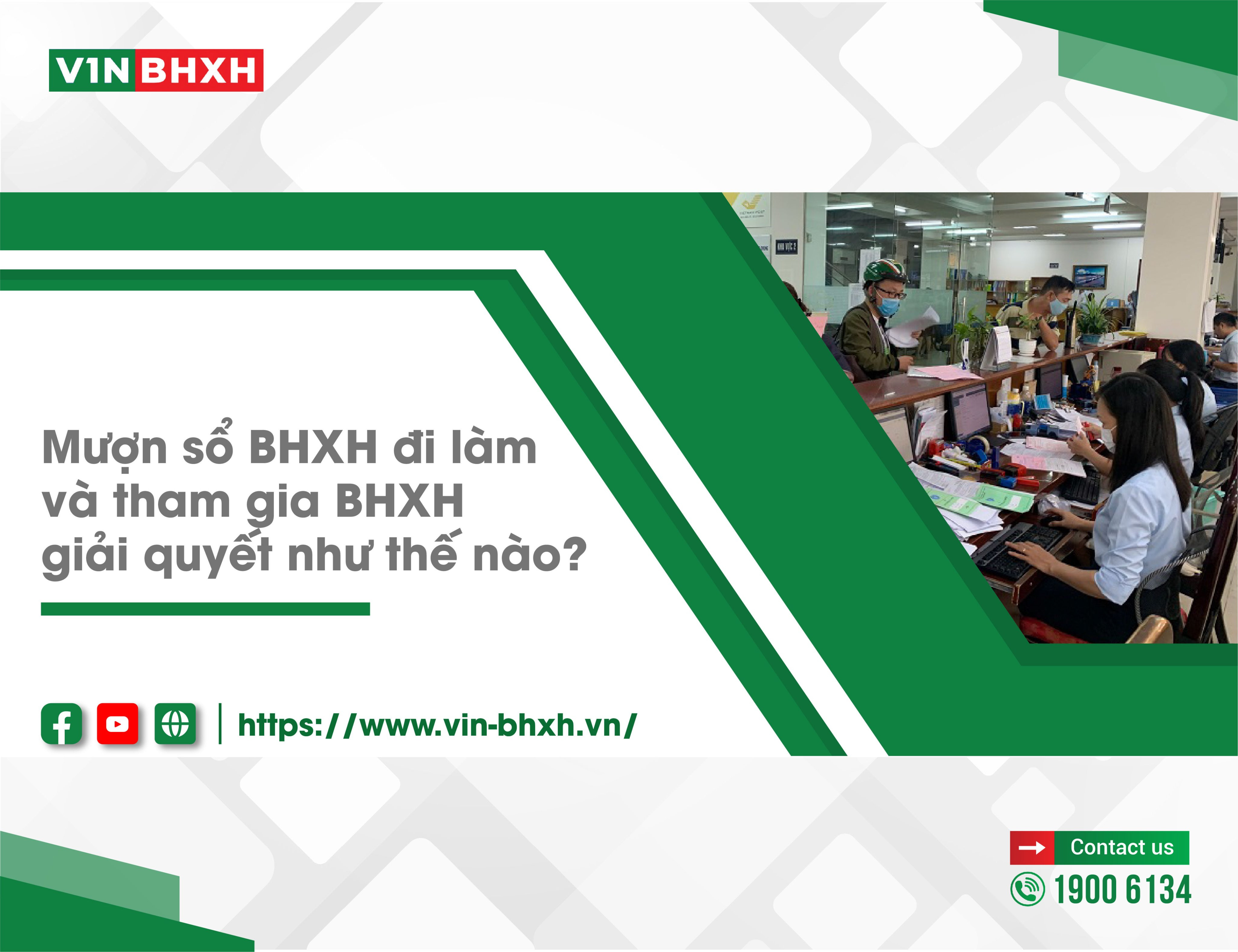 Mượn sổ BHXH đi làm và tham gia BHXH giải quyết như thế nào?